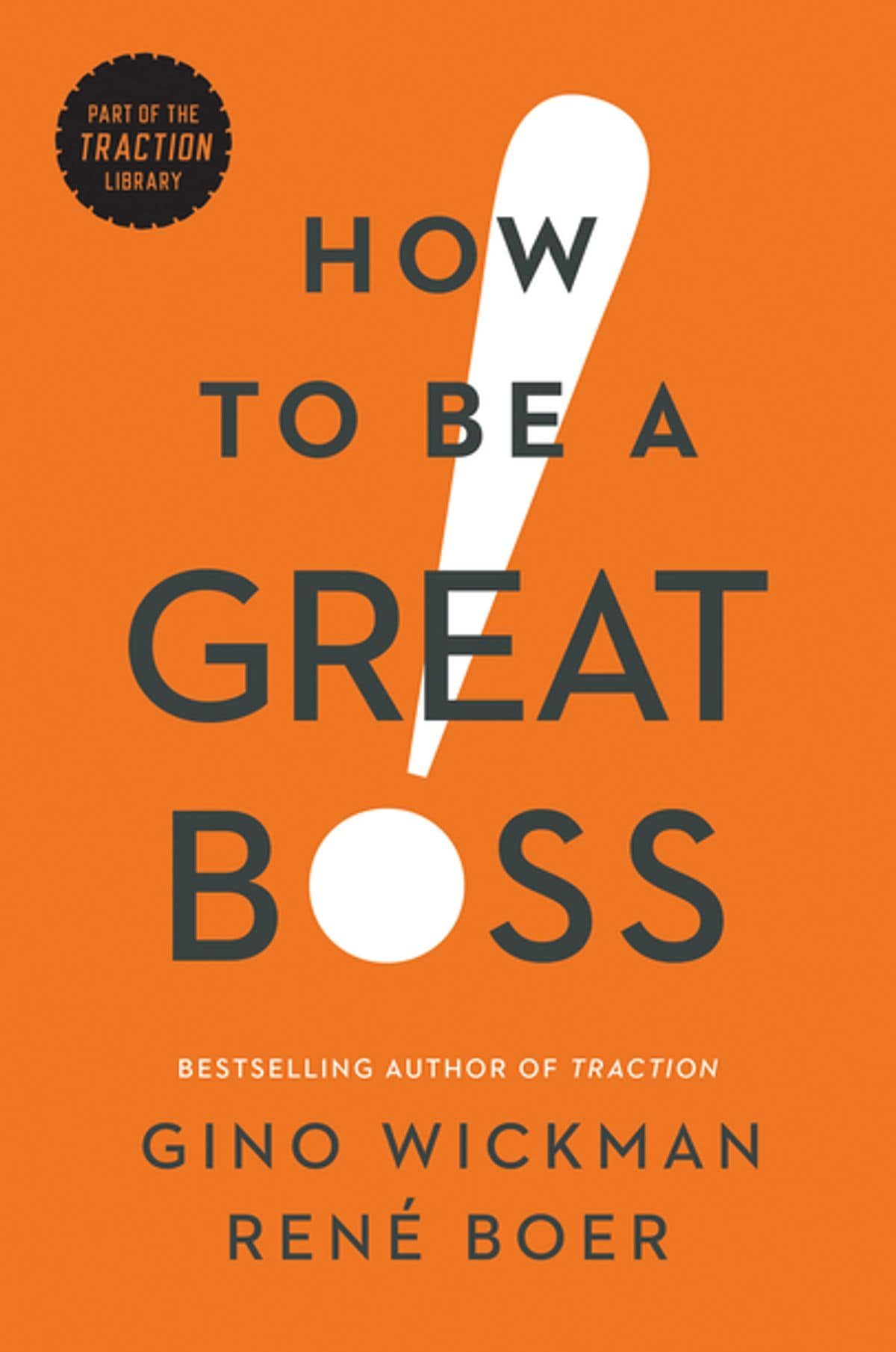 How to Be a Great Boss | Book Summary  