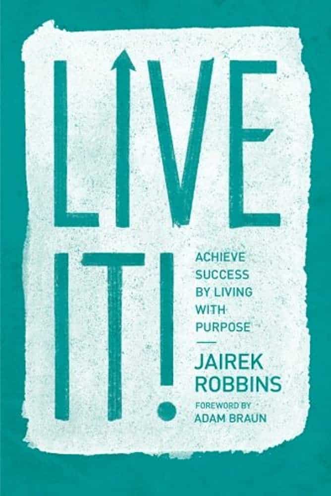 Cover of Live It! by Jairek Robbins