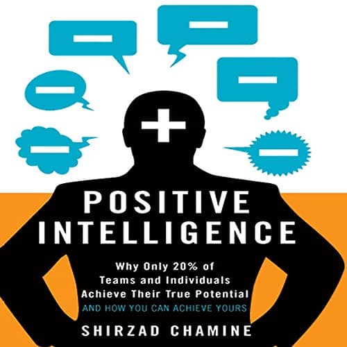 Cover of Positive Intelligence by Shirzad Chamine