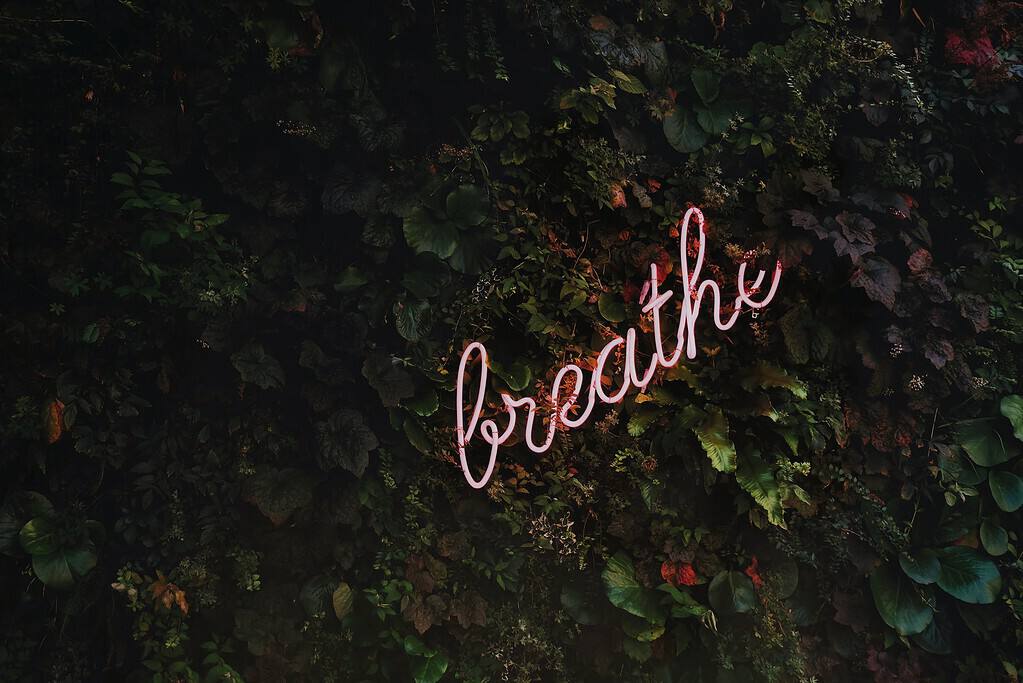 take time to breathe