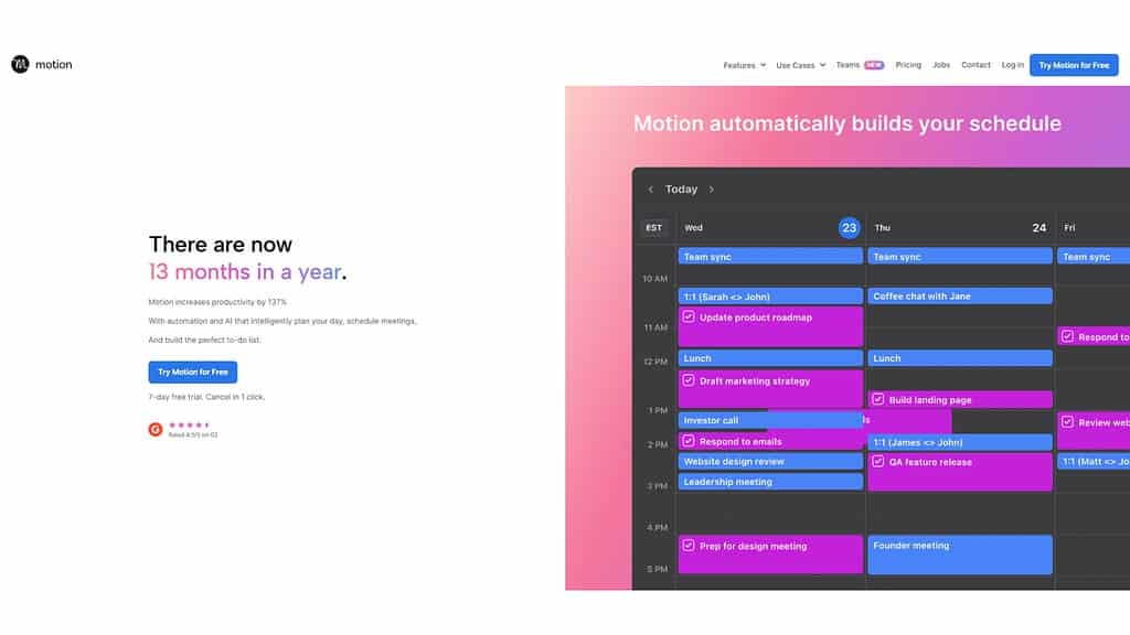 Motion can automatically build your schedule.