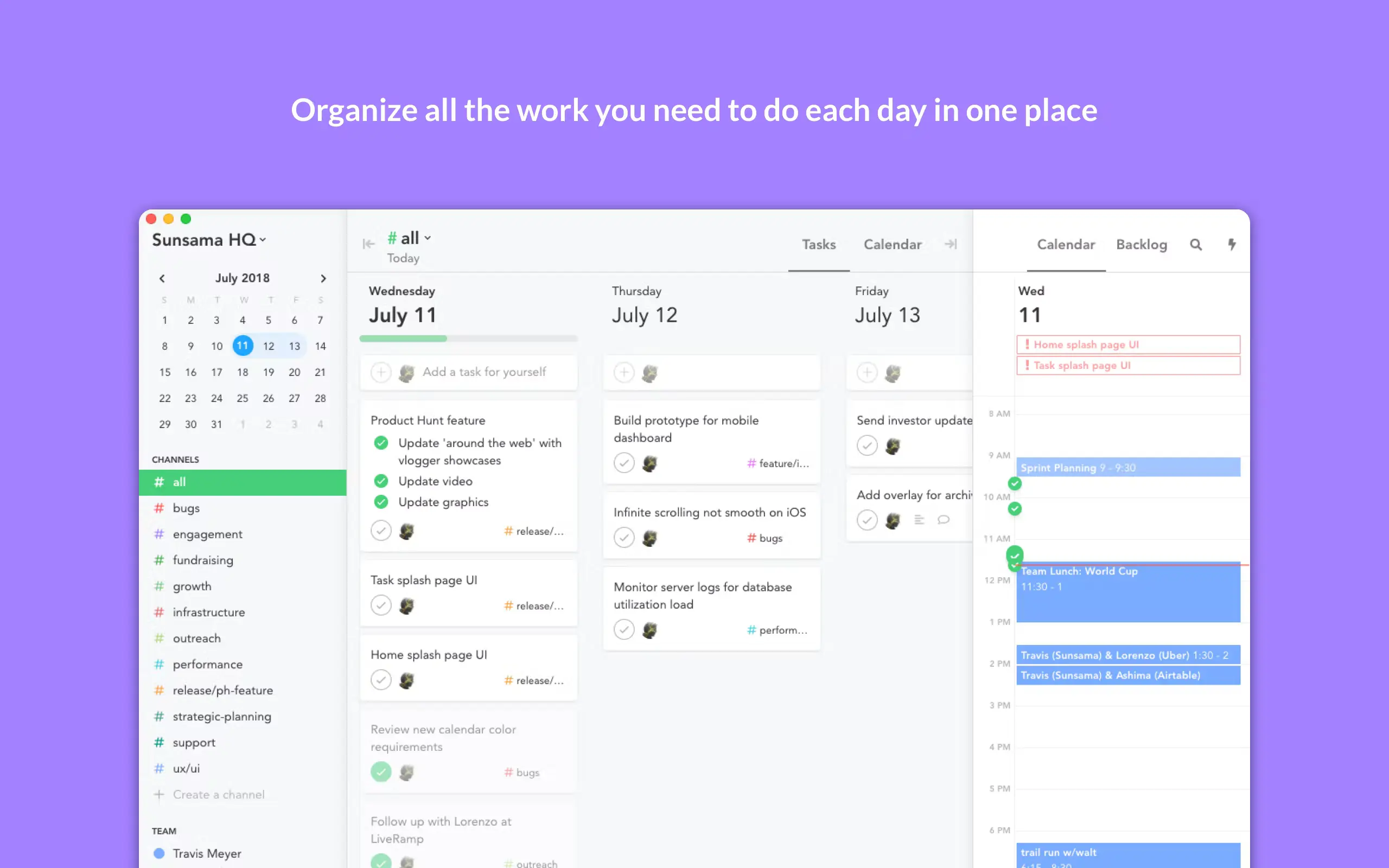 Organize all the work you need to do each day in one place with Sunsama