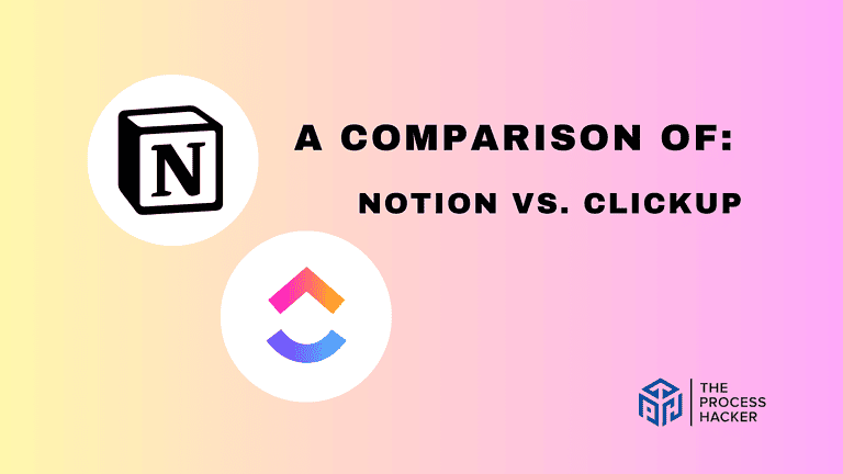 Notion vs ClickUp: Which Project Management Tool is Better?