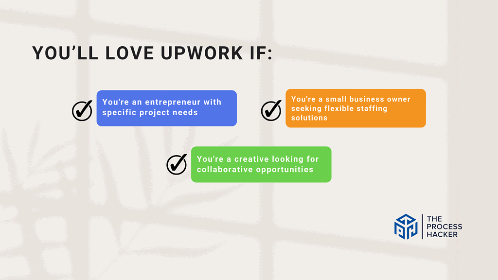 You’ll love Upwork if