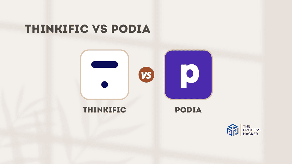 Thinkific vs Podia