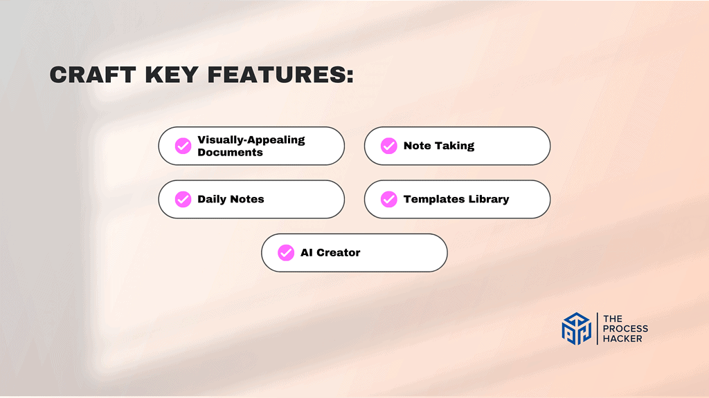 Craft: Key Features Breakdown