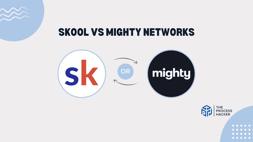 Skool vs Mighty Networks