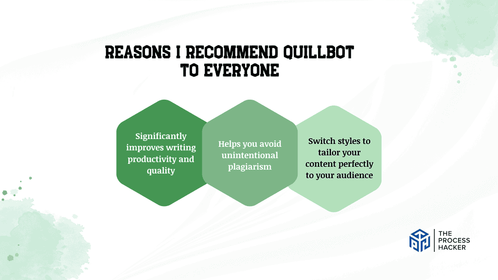 Reasons I Recommend QuillBot to Everyone